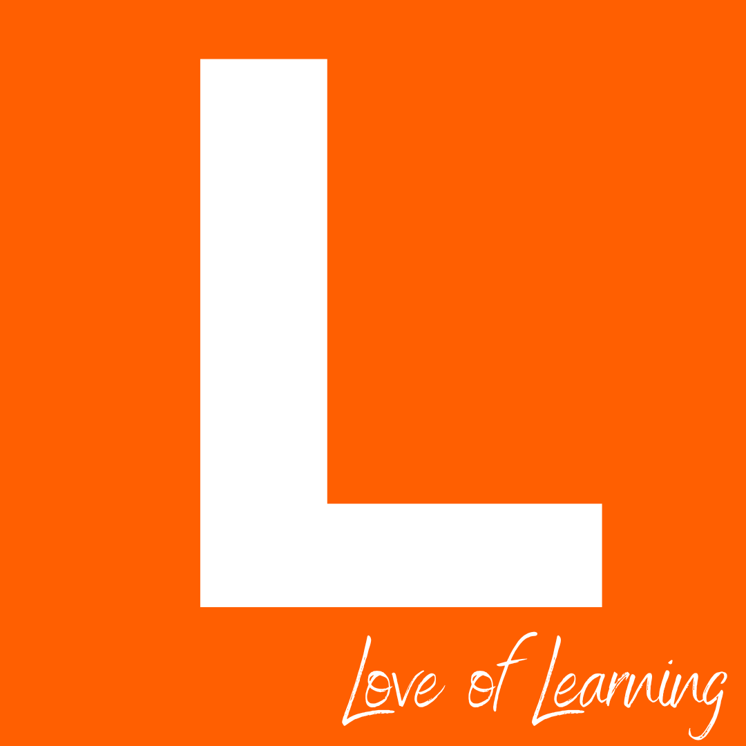 Love of Learning